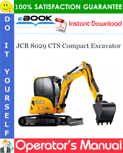 JCB 8029 CTS Compact Excavator Operator's Manual