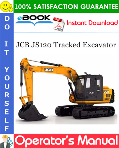 JCB JS120 Tracked Excavator Operator's Manual