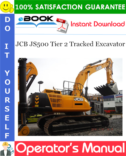 JCB JS500 Tier 2 Tracked Excavator Operator's Manual