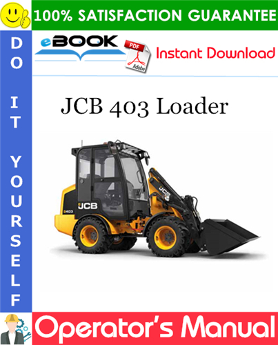 JCB 403 Loader Operator's Manual