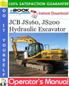 JCB JS160, JS200 Hydraulic Excavator Operator's Manual