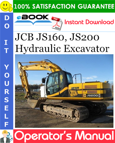 JCB JS160, JS200 Hydraulic Excavator Operator's Manual