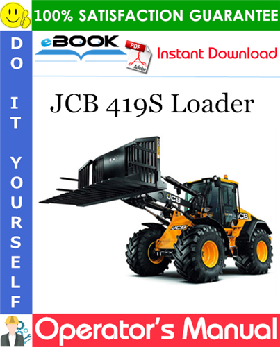 JCB 419S Loader Operator's Manual