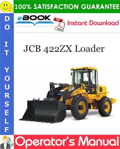 JCB 422ZX Loader Operator's Manual