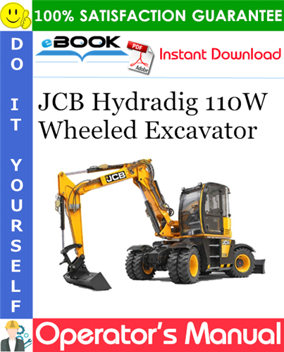 JCB Hydradig 110W Wheeled Excavator Operator's Manual