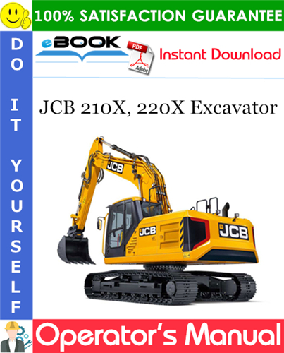 JCB 210X, 220X Excavator Operator's Manual