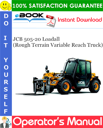 JCB 505-20 Loadall (Rough Terrain Variable Reach Truck) Operator's Manual