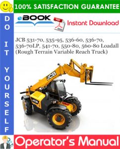 JCB 531-70, 535-95, 536-60, 536-70, 536-70LP, 541-70, 550-80, 560-80 Loadall