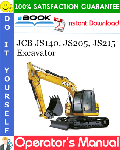 JCB JS140, JS205, JS215 Excavator Operator's Manual