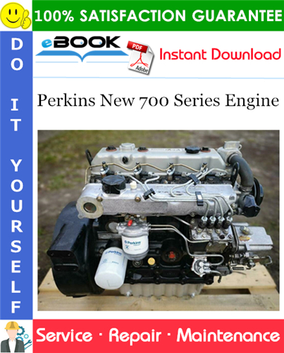 Perkins New 700 Series Engine Service Repair Manual
