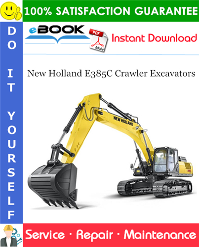 New Holland E385C Crawler Excavators Service Repair Manual