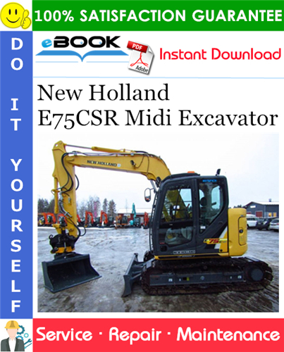 New Holland E75CSR Midi Excavator Service Repair Manual