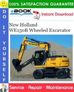 New Holland WE150B Wheeled Excavator Service Repair Manual