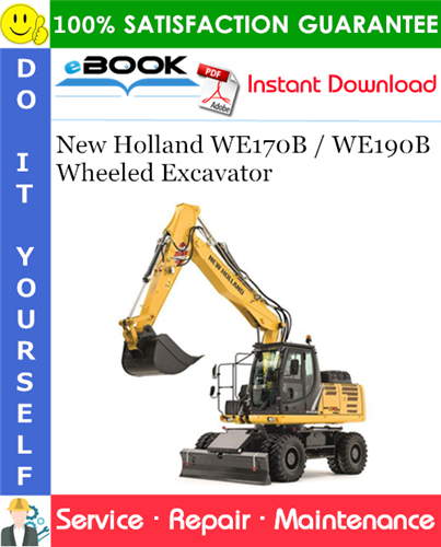New Holland WE170B / WE190B Wheeled Excavator Service Repair Manual