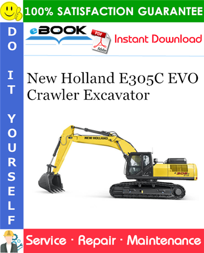 New Holland E305C EVO Crawler Excavator Service Repair Manual