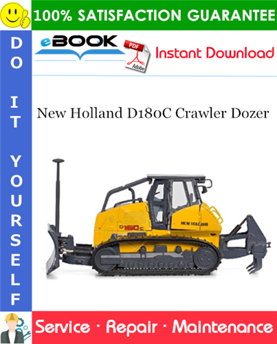 New Holland D180C Crawler Dozer Service Repair Manual