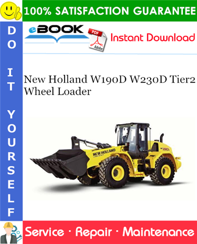 New Holland W190D W230D Tier2 Wheel Loader Service Repair Manual