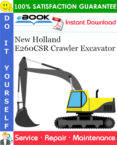 New Holland E260CSR Crawler Excavator Service Repair Manual