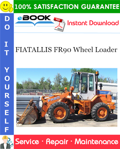 FIATALLIS FR90 Wheel Loader Service Repair Manual
