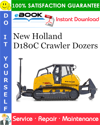 New Holland D180C Crawler Dozers Service Repair Manual