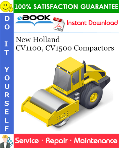 New Holland CV1100, CV1500 Compactors Service Repair Manual