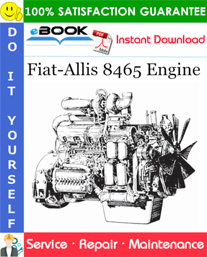 Fiat-Allis 8465 Engine Service Repair Manual