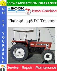 Fiat 446, 446 DT Tractors Service Repair Manual