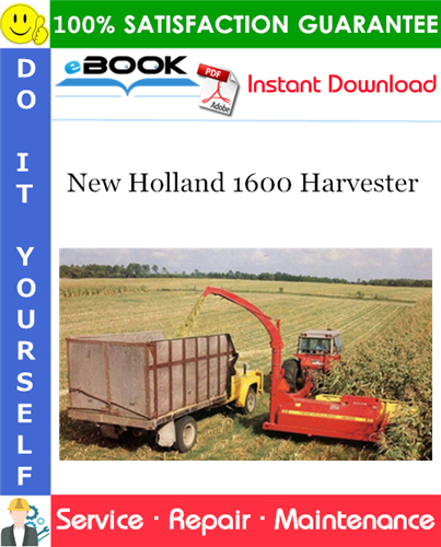 New Holland 1600 Harvester Service Repair Manual