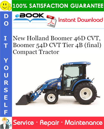 New Holland Boomer 46D CVT, Boomer 54D CVT Tier 4B (final) Compact Tractor