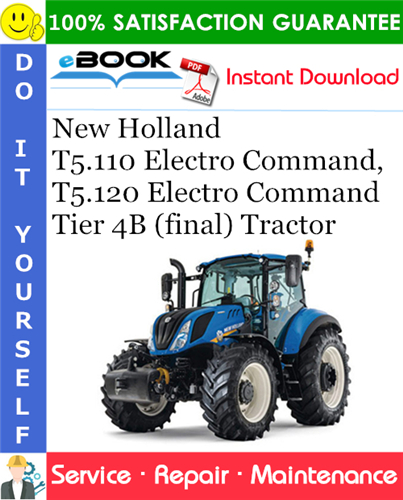 New Holland T5.110 Electro Command, T5.120 Electro Command Tier 4B (final) Tractor