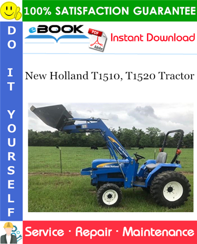 New Holland T1510, T1520 Tractor Service Repair Manual