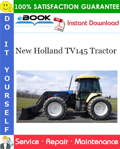 New Holland TV145 Tractor Service Repair Manual