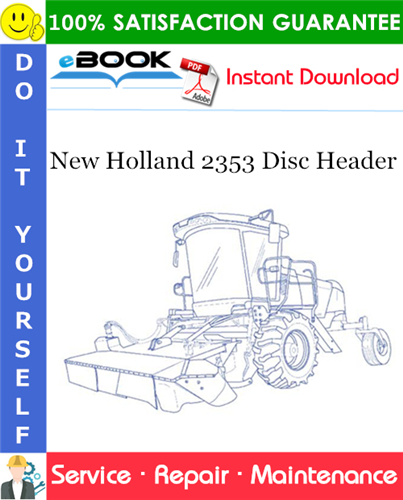 New Holland 2353 Disc Header Service Repair Manual