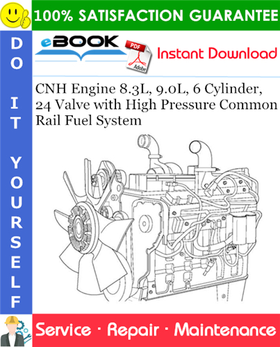 CNH Engine 8.3L, 9.0L, 6 Cylinder, 24 Valve with High Pressure Common Rail Fuel System