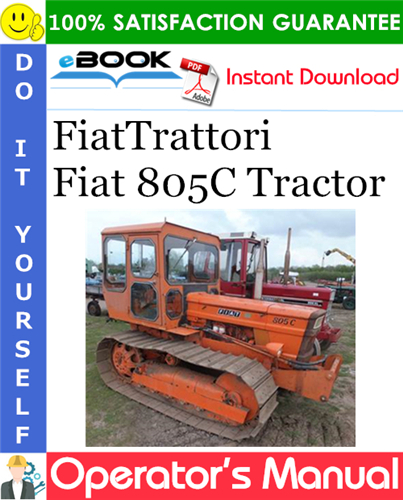 FiatTrattori Fiat 805C Tractor Operator's Manual