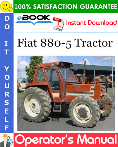 Fiat 880-5 Tractor Operator's Manual