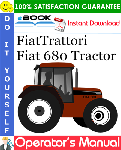 FiatTrattori Fiat 680 Tractor Operator's Manual