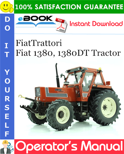 FiatTrattori Fiat 1380, 1380DT Tractor Operator's Manual