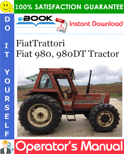 FiatTrattori Fiat 980, 980DT Tractor Operator's Manual
