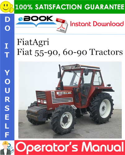 FiatAgri Fiat 55-90, 60-90 Tractors Operator's Manual