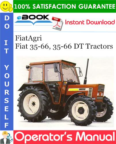 FiatAgri Fiat 35-66, 35-66 DT Tractors Operator's Manual