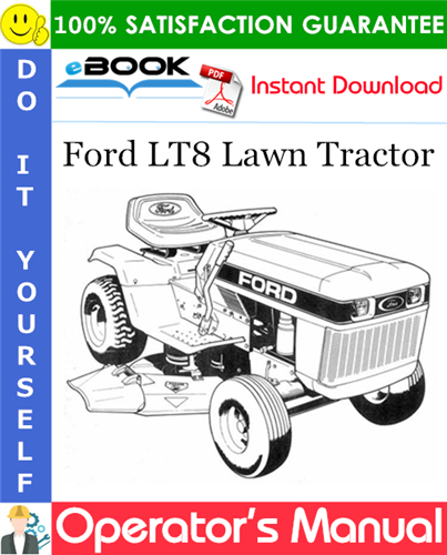Ford LT8 Lawn Tractor Operator's Manual