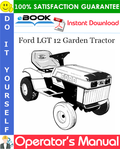 Ford LGT 12 Garden Tractor Operator's Manual