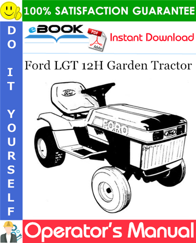 Ford LGT 12H Garden Tractor Operator's Manual