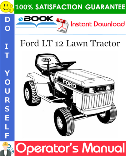 Ford LT 12 Lawn Tractor Operator's Manual