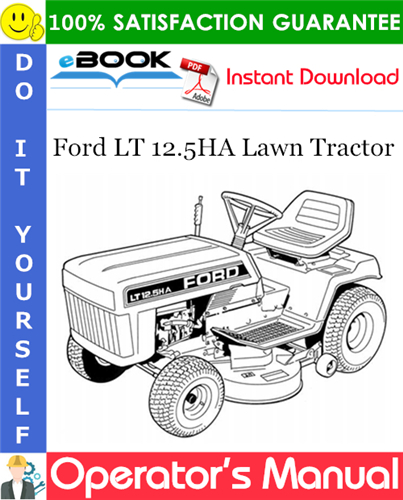 Ford LT 12.5HA Lawn Tractor Operator's Manual