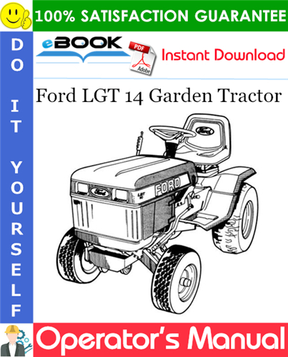 Ford LGT 14 Garden Tractor Operator's Manual