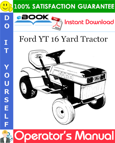 Ford YT 16 Yard Tractor Operator's Manual
