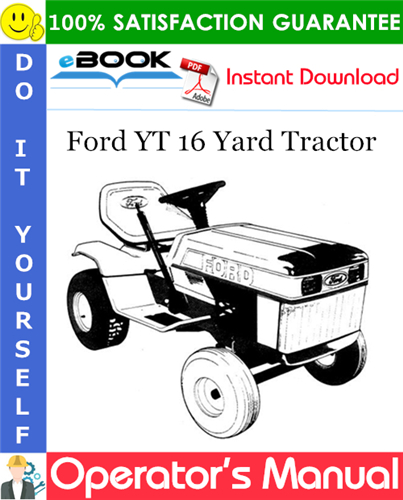 Ford YT 16 Yard Tractor Operator's Manual