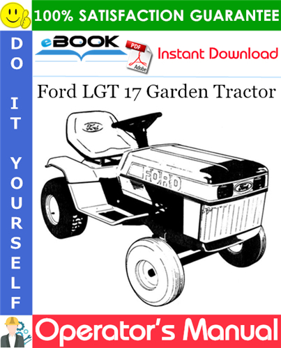 Ford LGT 17 Garden Tractor Operator's Manual